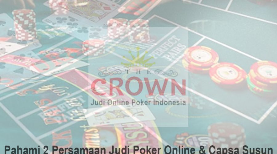 Poker Online & Capsa Susun - Judi Online Poker Indonesia